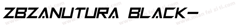 ZBZanutura Black字体转换